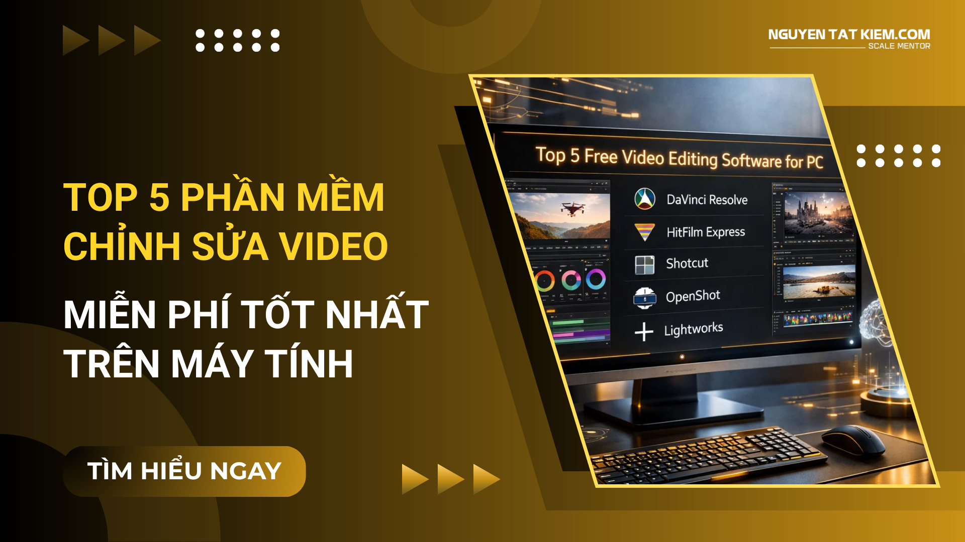 Top 5 Phần Mềm Chỉnh Sửa Video Miễn Phí Tốt Nhất