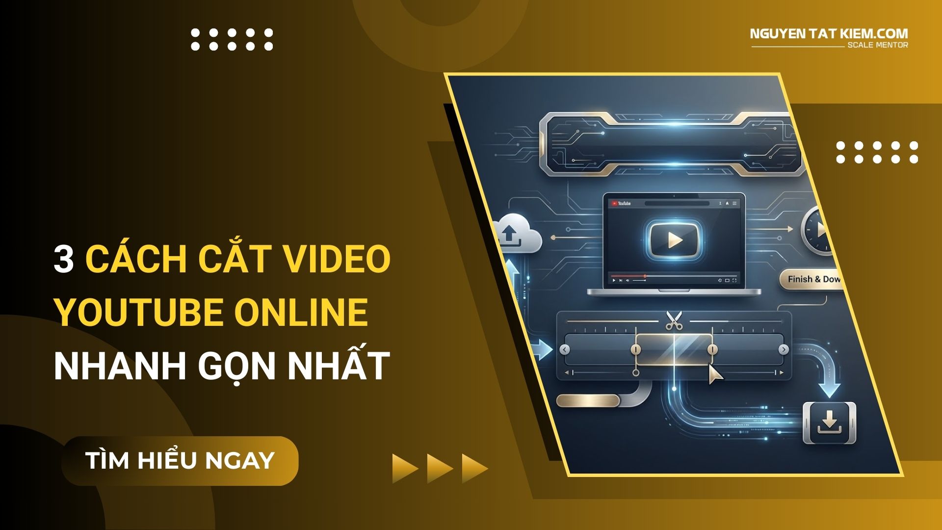3 Cách Cắt Video YouTube Online Nhanh Gọn Nhất