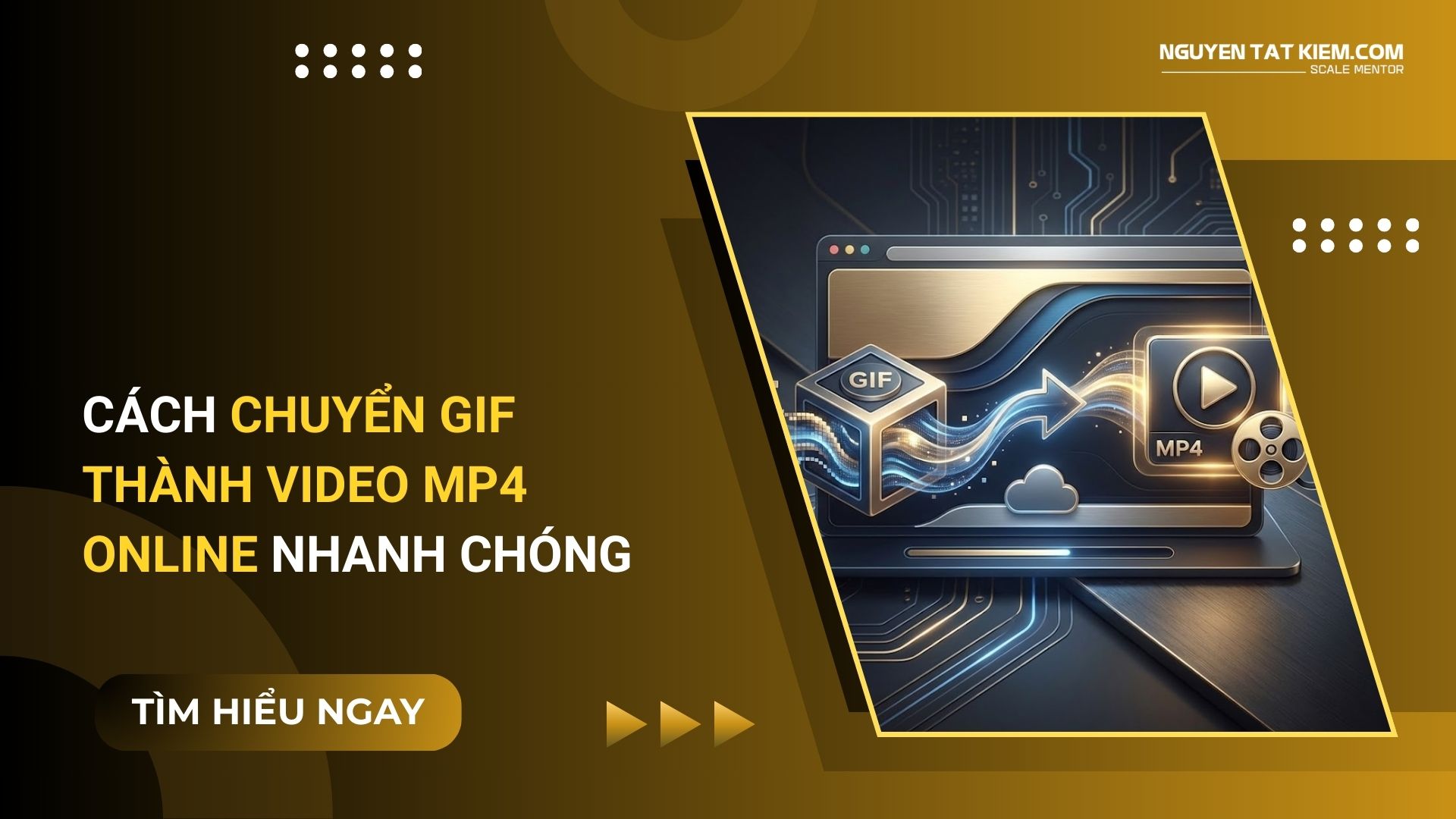 Cách Chuyển GIF Thành Video MP4 Online Nhanh Chóng