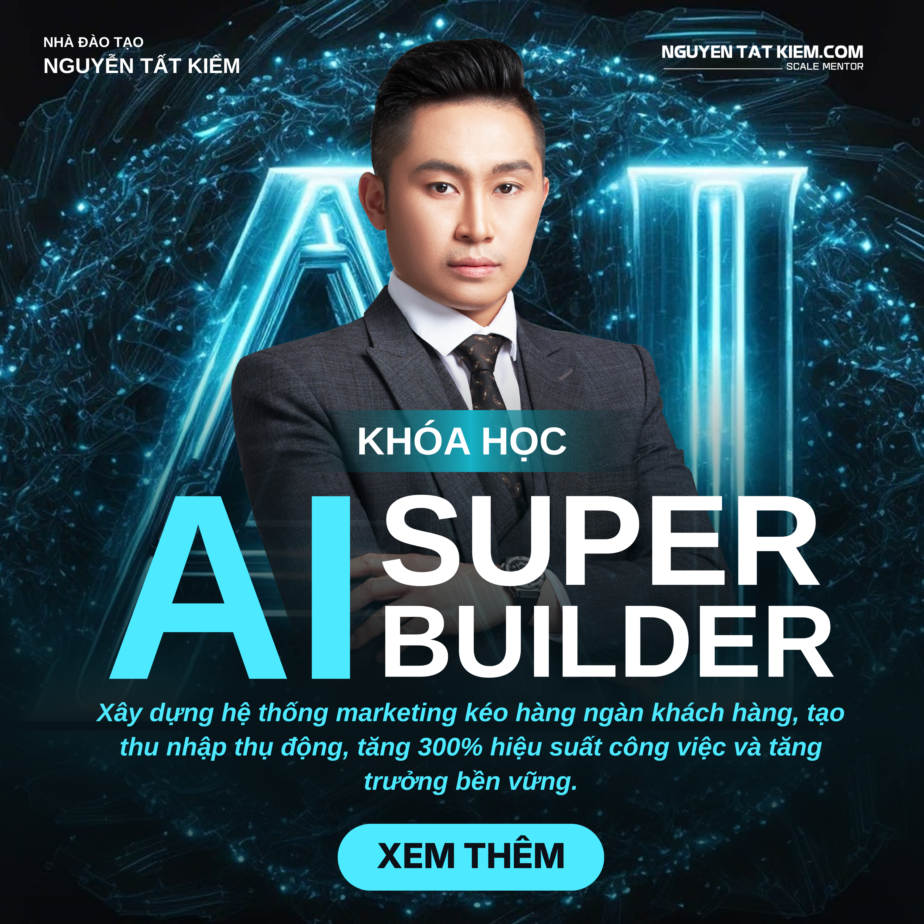 Khóa học AI SUPER BUILDER