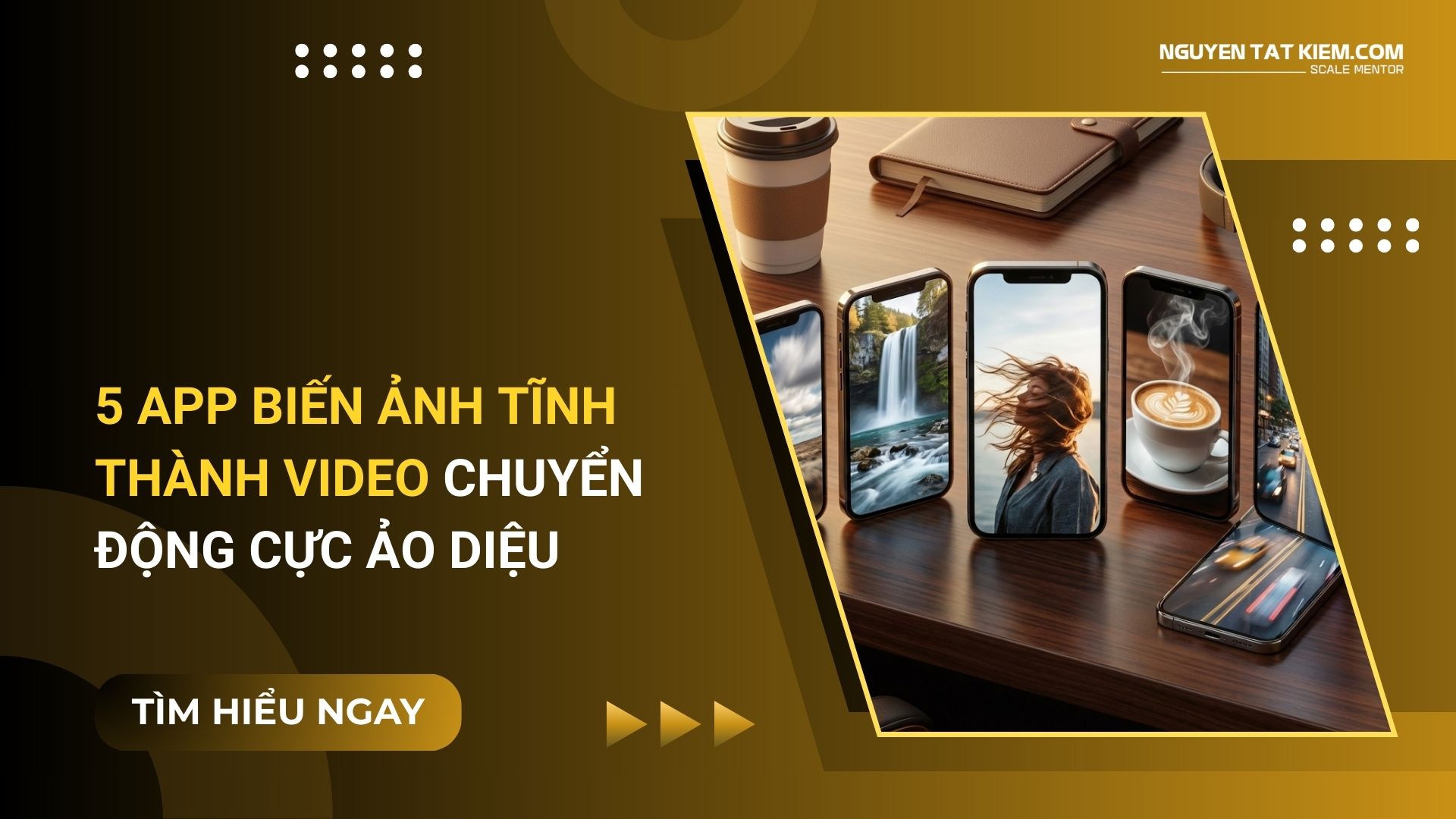 5 App Biến Ảnh Tĩnh Thành Video Chuyển Động Cực Ảo Diệu