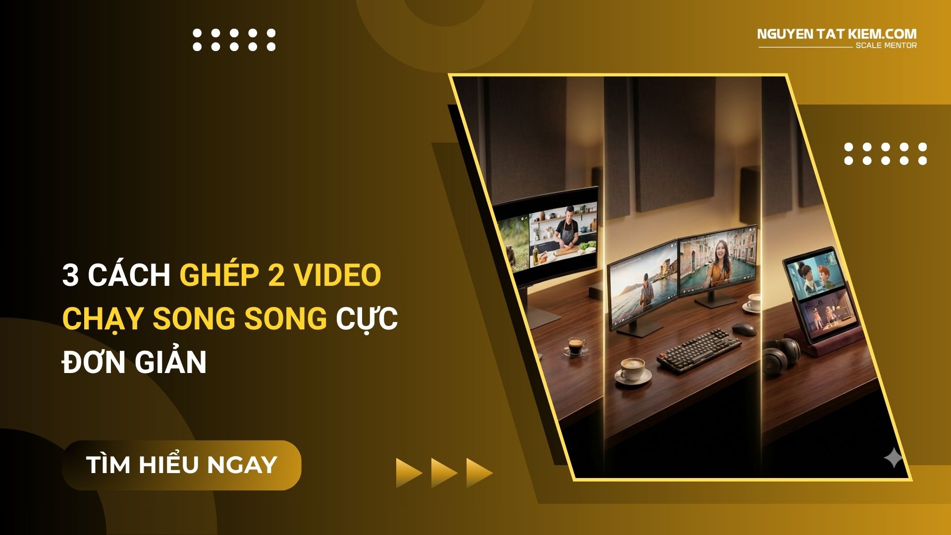 3 Cách Ghép 2 Video Chạy Song Song Cực Đơn Giản