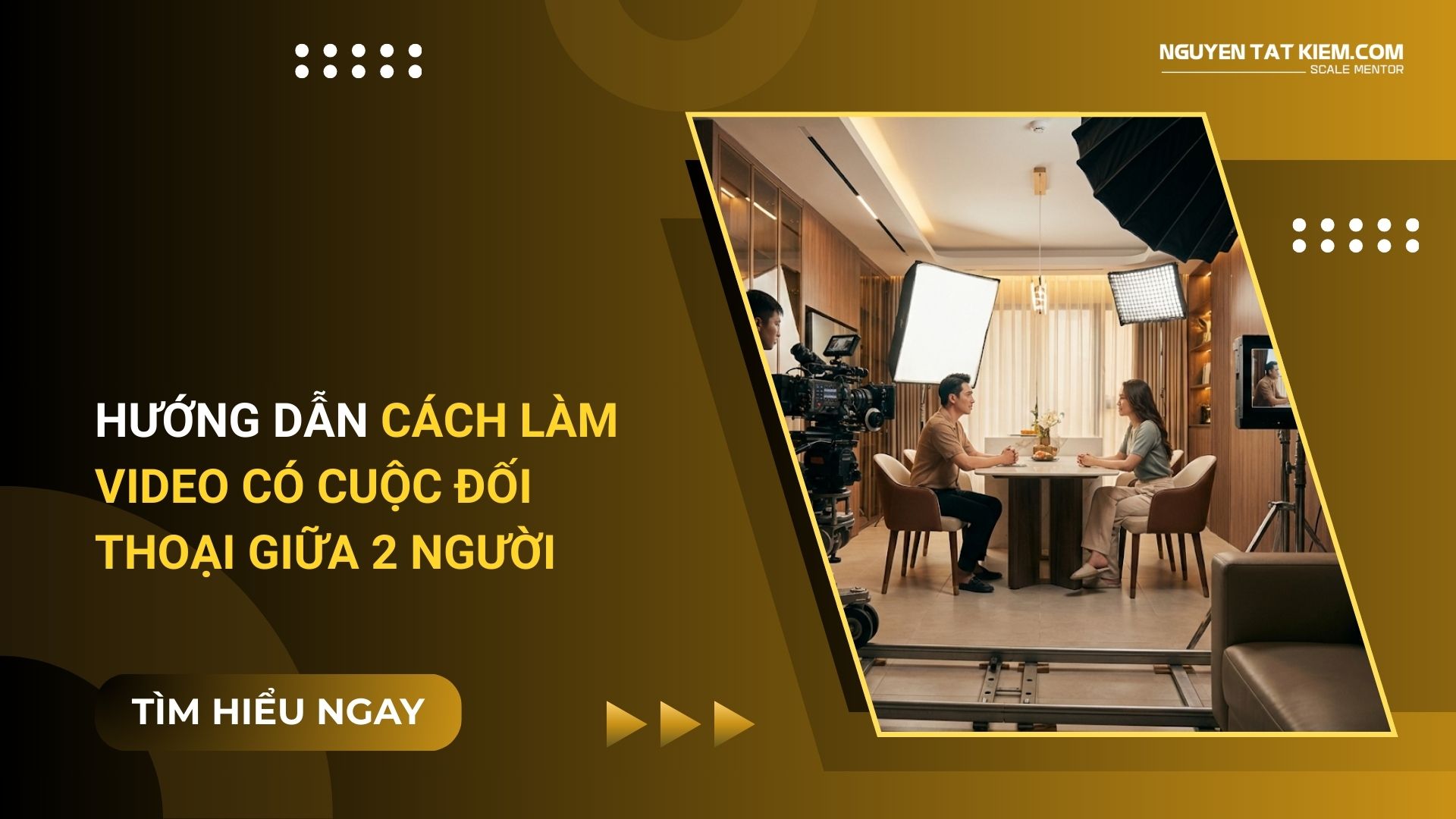 Hướng Dẫn Cách Làm Video Có Cuộc Đối Thoại Giữa 2 Người