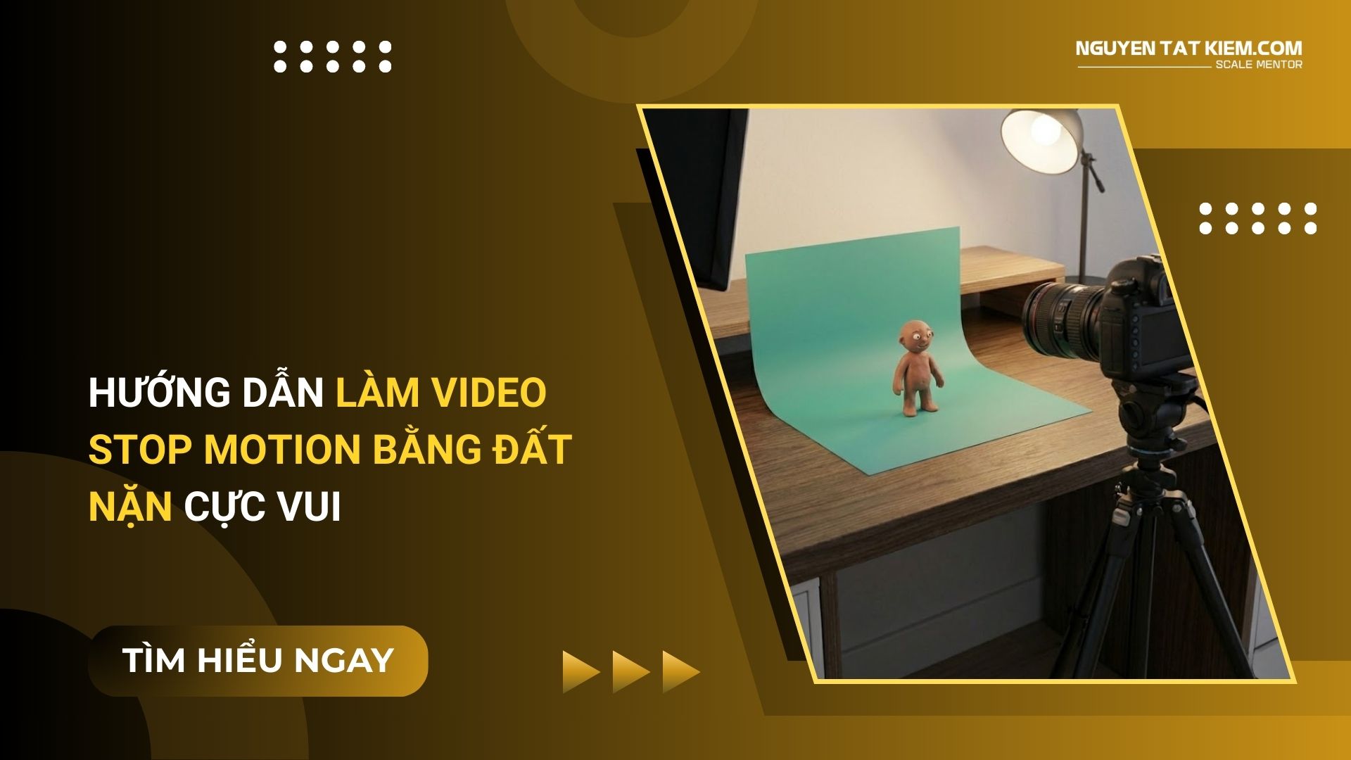 Hướng Dẫn Làm Video Stop Motion Bằng Đất Nặn Cực Vui