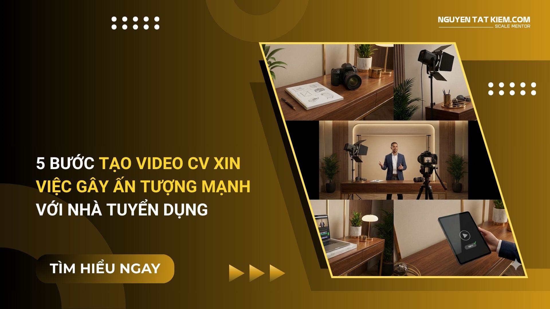5 Bước Tạo Video CV Xin Việc Gây Ấn Tượng Mạnh Với Nhà Tuyển Dụng