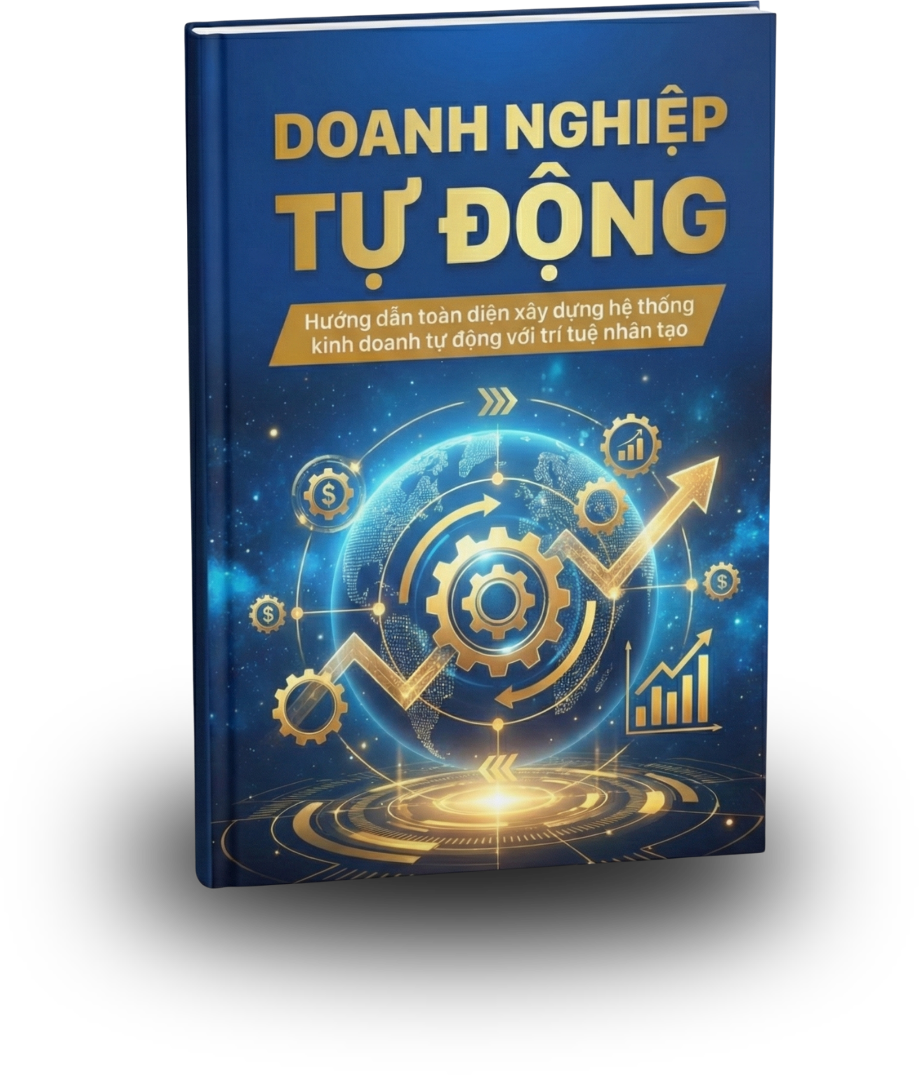 Tài liệu Xây Dựng Hệ Thống Kinh Doanh Tự Động