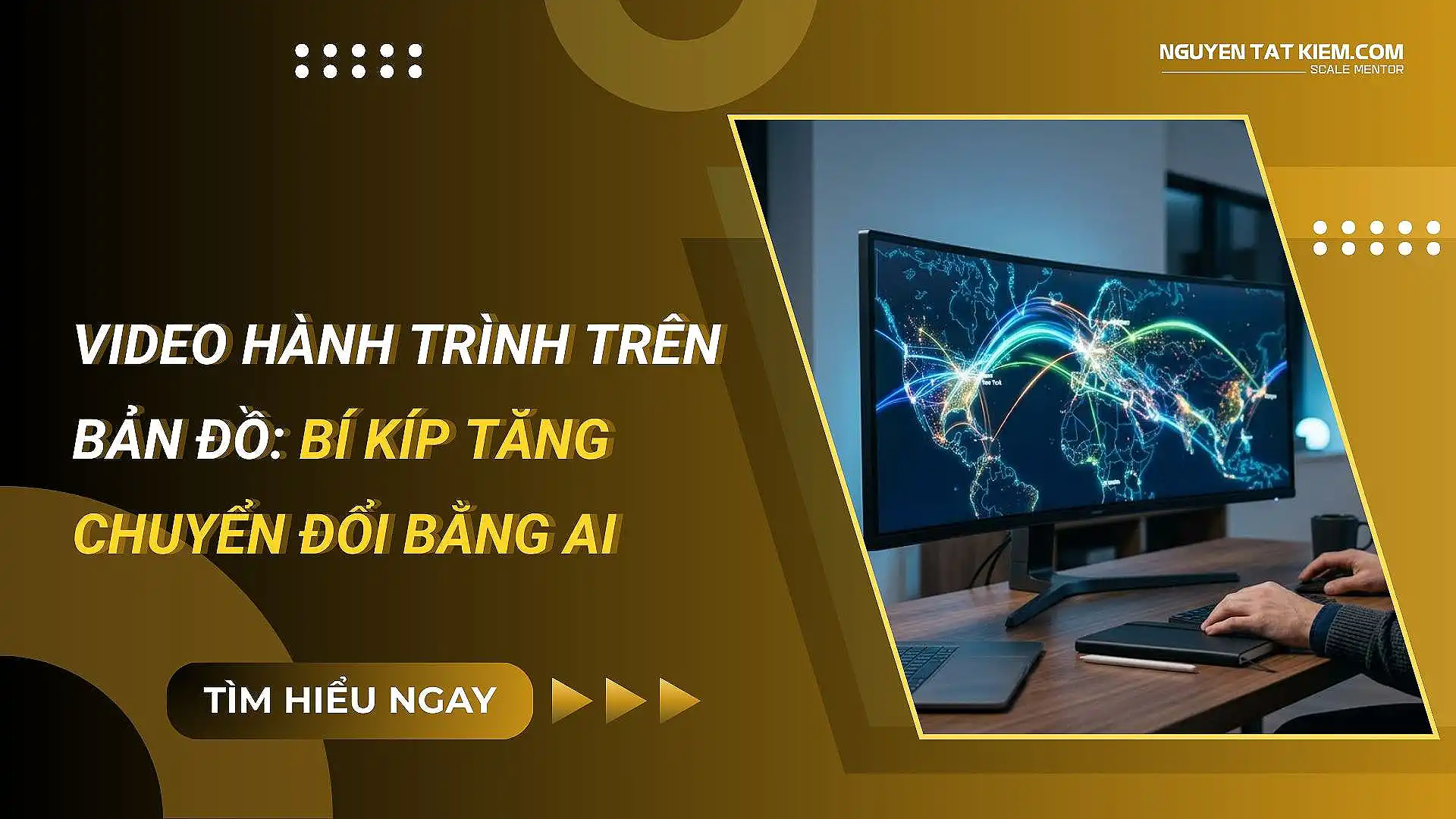 Video Hành Trình Trên Bản Đồ: Bí Kíp Tăng Chuyển Đổi Bằng AI