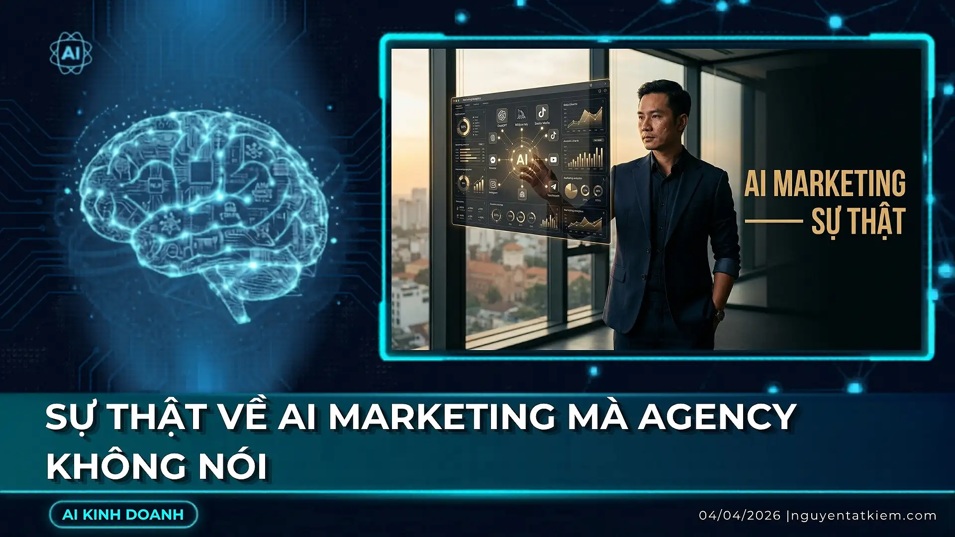 Sự Thật Về AI Marketing Mà Agency Không Nói