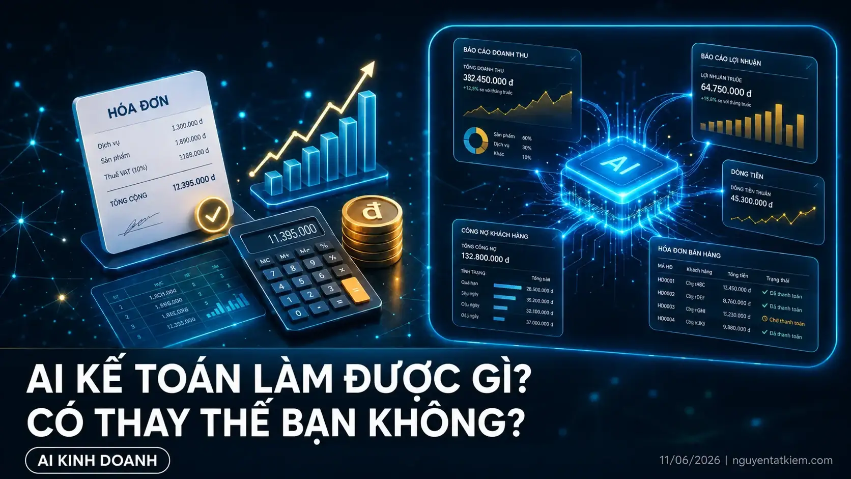 AI Kế Toán Làm Được Gì? Có Thay Thế Bạn Không?