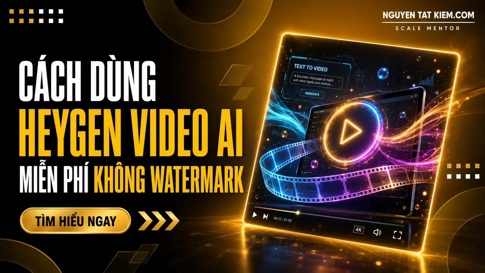 Cách Dùng HeyGen Video AI Miễn Phí Không Watermark