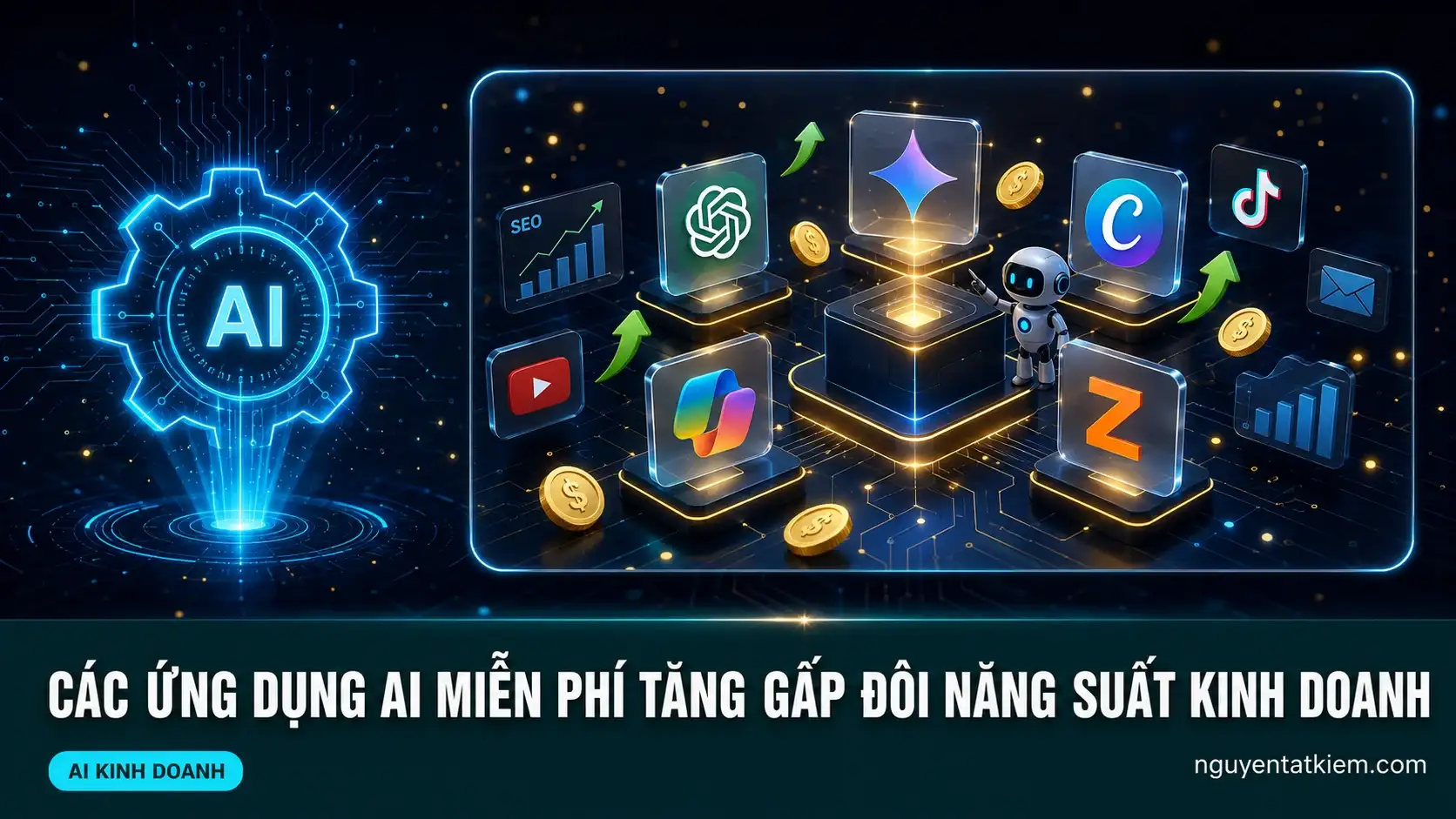 Các Ứng Dụng AI Miễn Phí Tăng Gấp Đôi Năng Suất Kinh Doanh